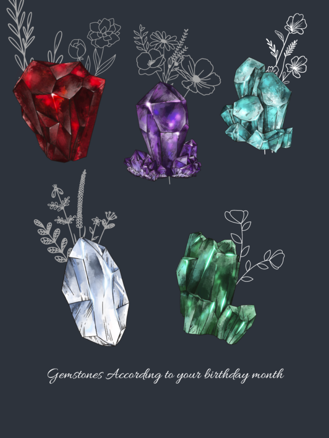 Birthstones Unveiled: What’s Your Gem? part-1